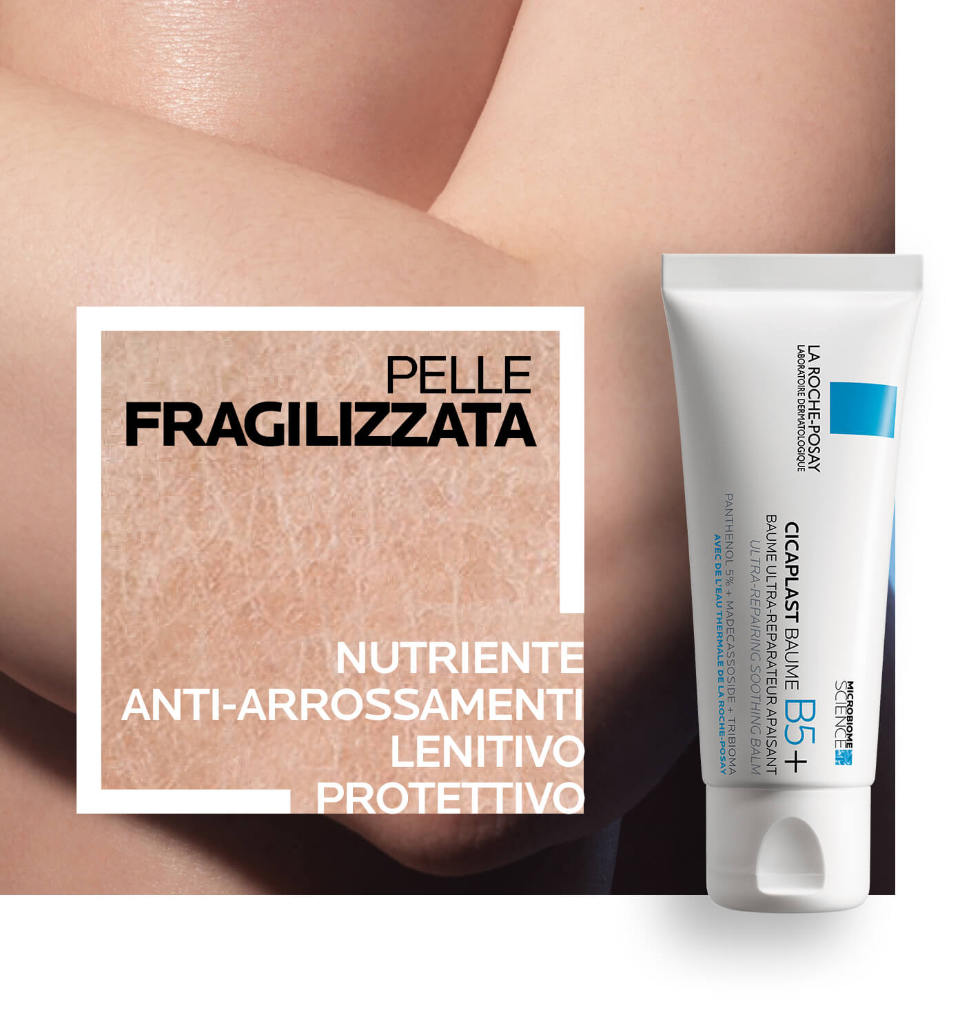 La Roche-Posay - Pelle fragilizzata